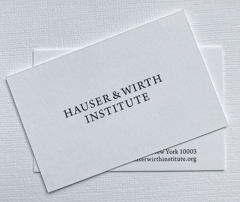 Corporate business cards for Hauser and Wirth Institute